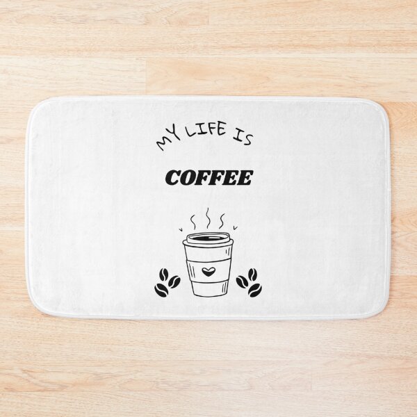 Item preview, My Life Is Coffee – Funny Coffee Lover Design designed and sold by BakonDesign.
