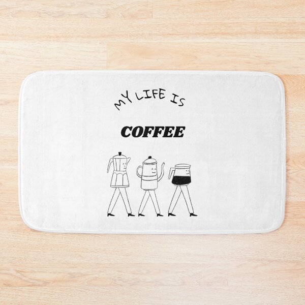 Item preview, My Life Is Coffee – Funny Coffee Lover Design 2 designed and sold by BakonDesign.