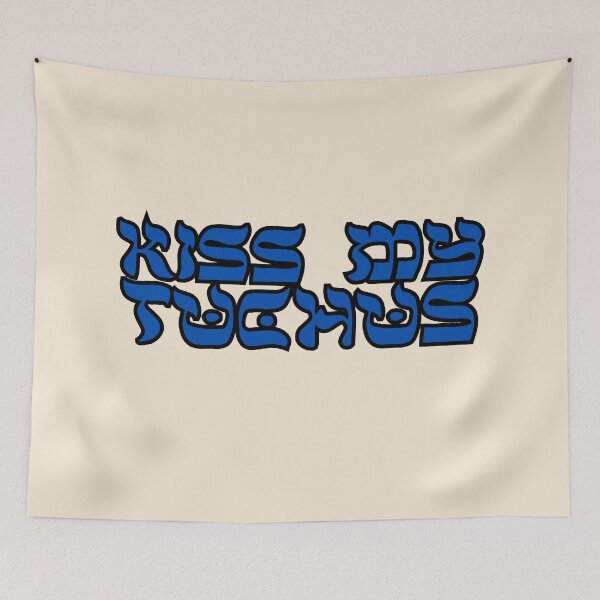 Item preview, black and blue kiss my tuchus funny jewish yiddish Hebrew slang  designed and sold by jessicaleah15.