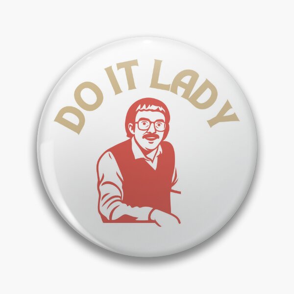 Item preview, Do It Lady Chit Funny Saying Sarcastic Humor designed and sold by Guess4best.