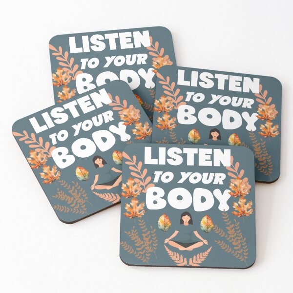 Item preview, LISTEN TO YOUR BODY designed and sold by Pawprintgallary.