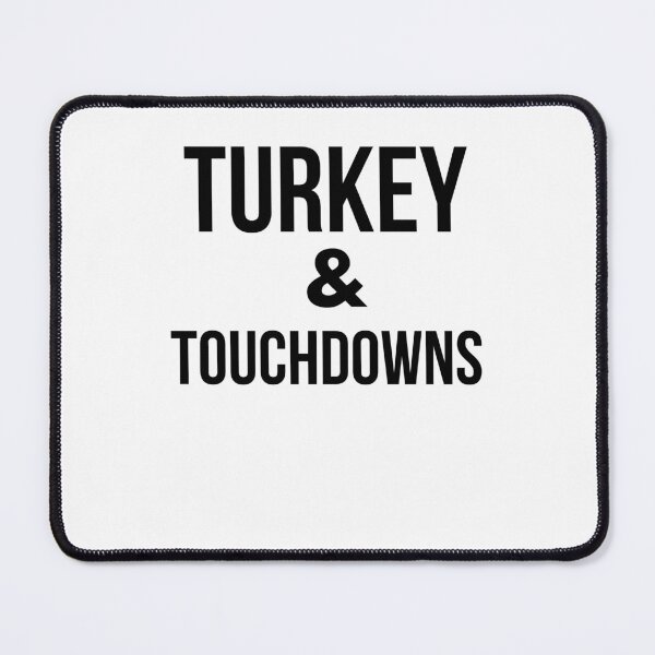 Item preview, Turkey and Touchdowns Thanksgiving Turkey day fall football designed and sold by snowry.