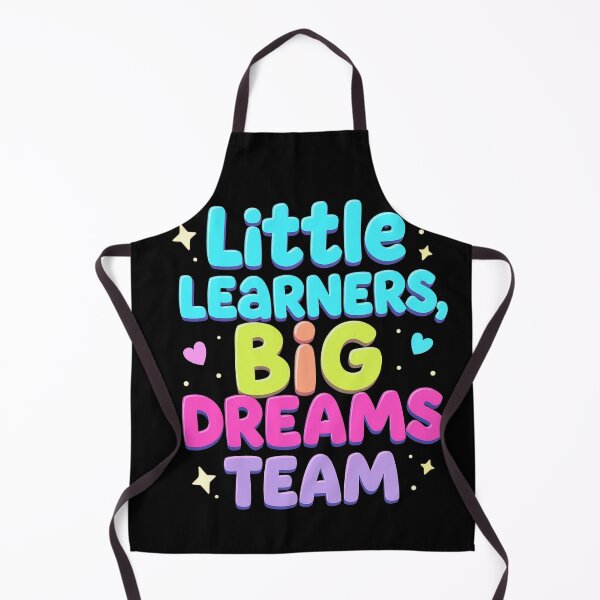 Item preview, Little Learners, Big Dreams Team designed and sold by AI-volution.