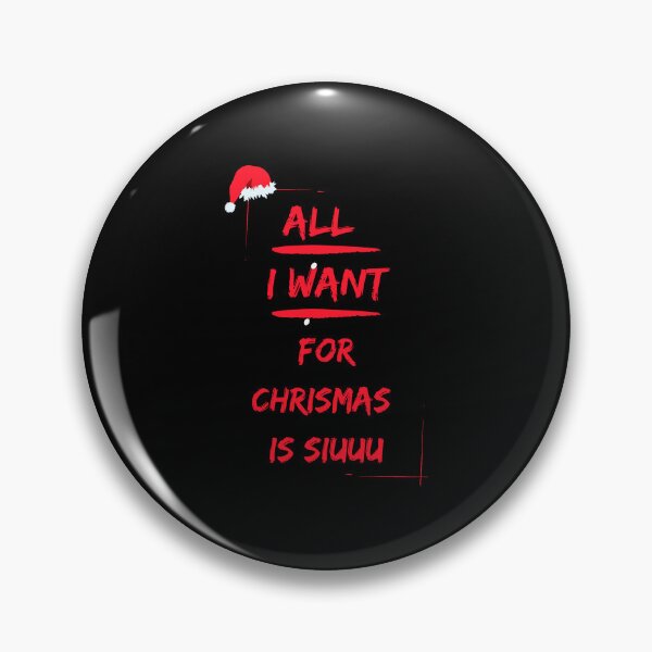 Item preview, All I Want For Christmas Is Siuuu Red on Black designed and sold by Fine-One-Art.