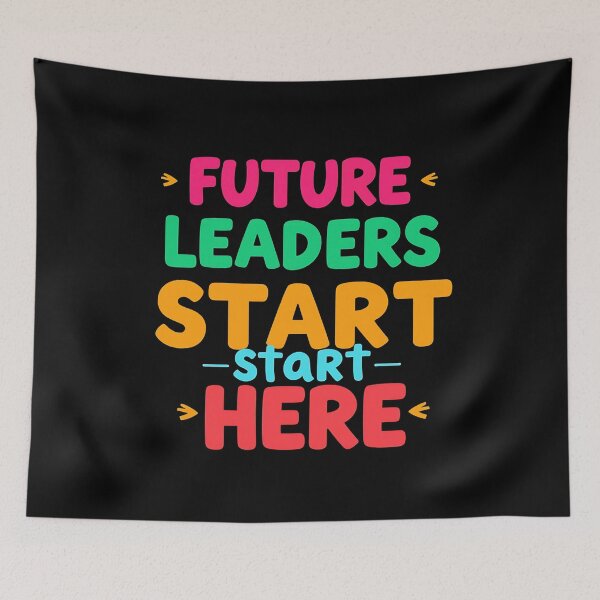 Item preview, Future Leaders Start Here   designed and sold by AI-volution.