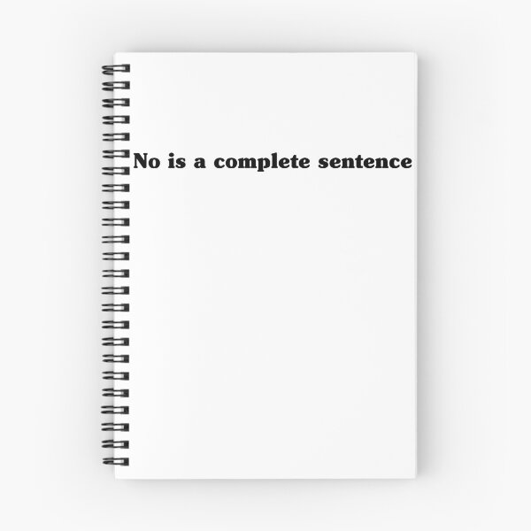 Item preview, No Is A Complete Sentence Funny Parenting Gift designed and sold by My Kozy Shoppe.