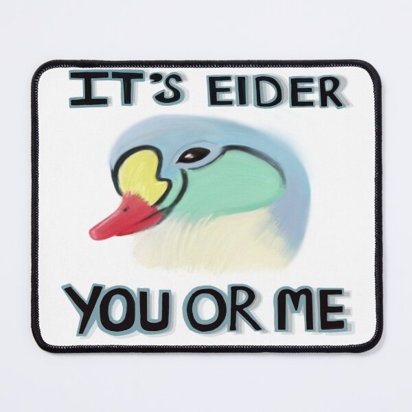 Item preview, It's Eider You Or Me (King Eider) designed and sold by Kohobee.