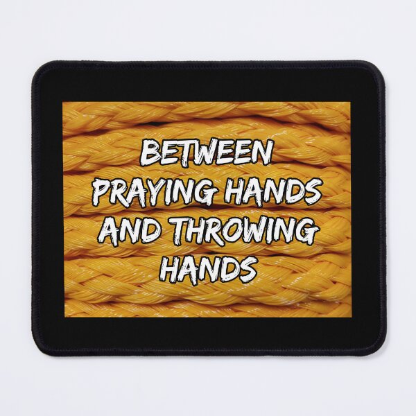 Item preview, Praying Or Throwing Hands designed and sold by Lisamariesumner.