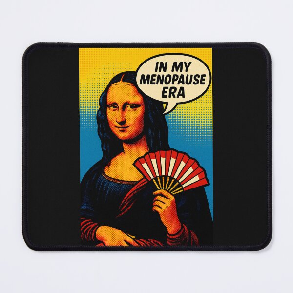 Item preview, In My Menopause Era | Funny Pop Art Mona Lisa designed and sold by Anniko Art Studio.