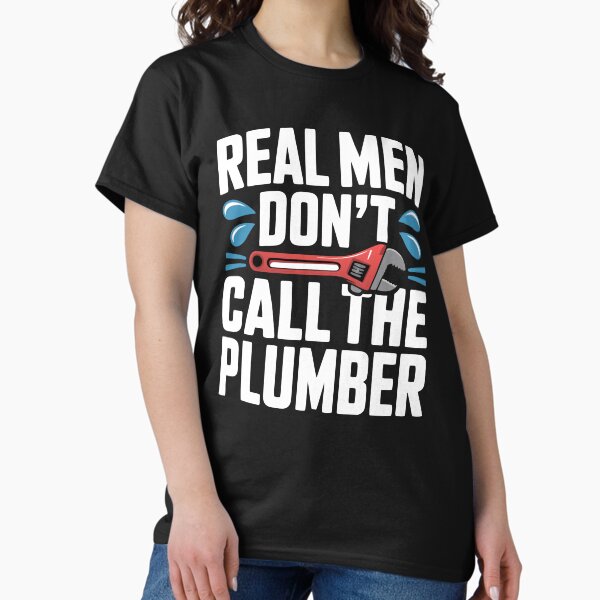 Item preview, funny dad joke - real men don't call the plumber designed and sold by Lydyb-creations.