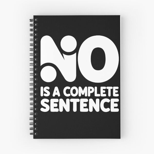 Item preview, No Is a Complete Sentence Empowerment Quote designed and sold by My Kozy Shoppe.