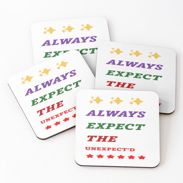 Item preview, AlWAYS EXPECT THE UNEXPECT'D  designed and sold by Artqween .