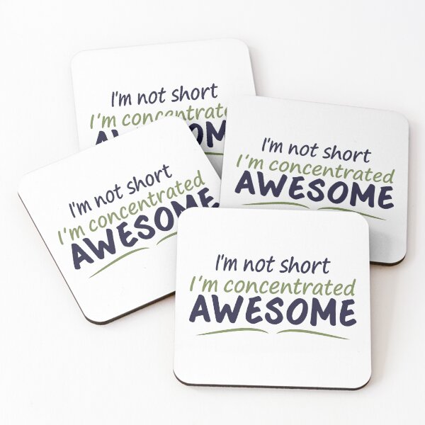Item preview, I'm Not Short I'm Just Concentrated Awesome Funny Short girl designed and sold by My Kozy Shoppe.