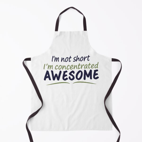 Item preview, I'm Not Short I'm Just Concentrated Awesome Funny Short girl designed and sold by My Kozy Shoppe.