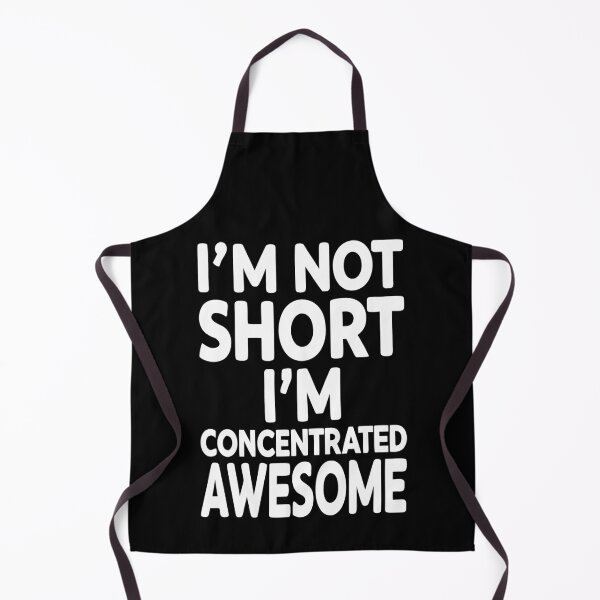 Item preview, I'M Not Short I'm Just Concentrated Awesome designed and sold by My Kozy Shoppe.