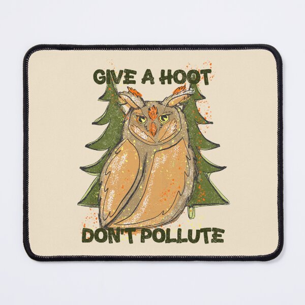 Item preview, give a hoot don’t pollute woodsy owl 2 designed and sold by crestfallenmermaid.