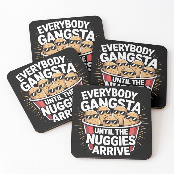 Item preview, Everybody Gangsta Until the Nuggies Arrive designed and sold by theartfulaspie.