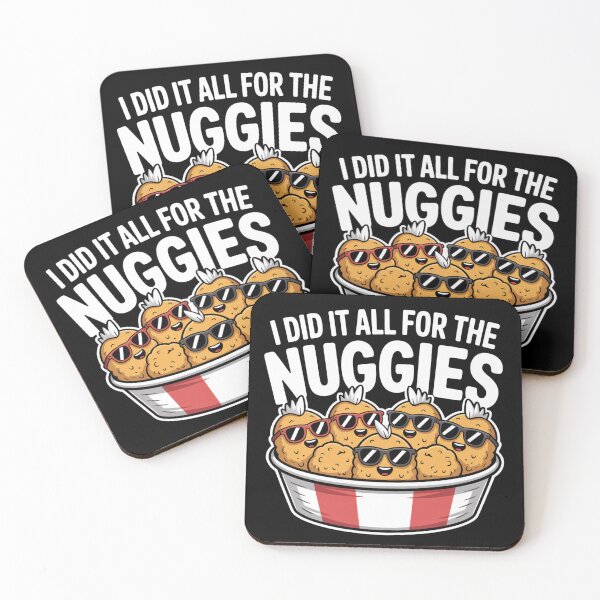 Item preview, I Did it all for the Nuggies designed and sold by theartfulaspie.
