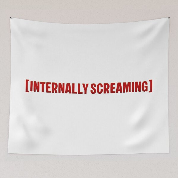 Item preview, [Internally Screaming] in Red designed and sold by Memes N Lore .