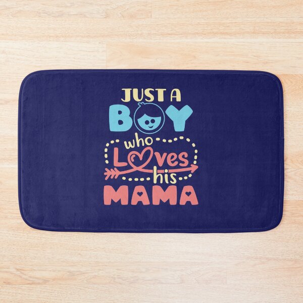 Item preview, Just a Boy Who Loves His Mama designed and sold by jaygo.