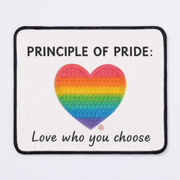 Item preview, Principle of PRIDE: Love who you choose designed and sold by DianaAlunaImage.