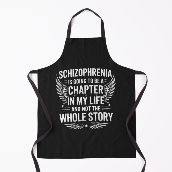 Item preview, Schizophrenia is going to be a chapter in my life designed and sold by ConceptualVibes.
