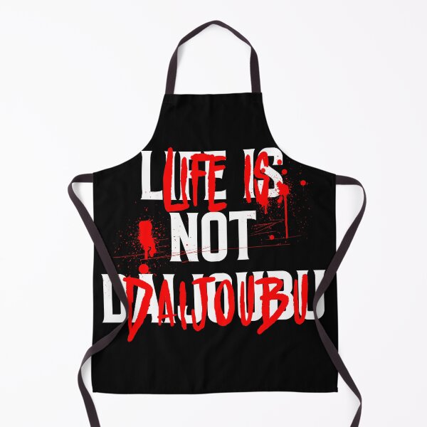 Item preview, Life is Not Daijoubu designed and sold by deathanarchy.