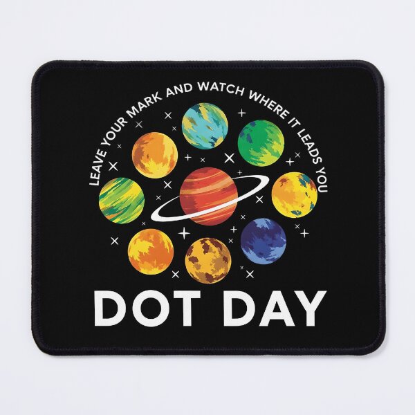 Item preview, Dot Day Planets – Make Your Mark Inspirational Design designed and sold by fawzimorsy.