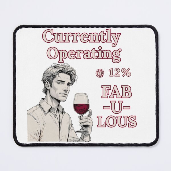 Item preview, Currently Operating @ 12% FABULOUS designed and sold by BreakupCentral.