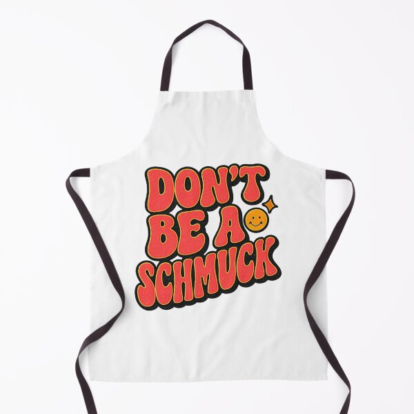 Item preview, Don’t Be a Schmuck Retro Yiddish design – Funny Vintage Style design designed and sold by JRRouse.