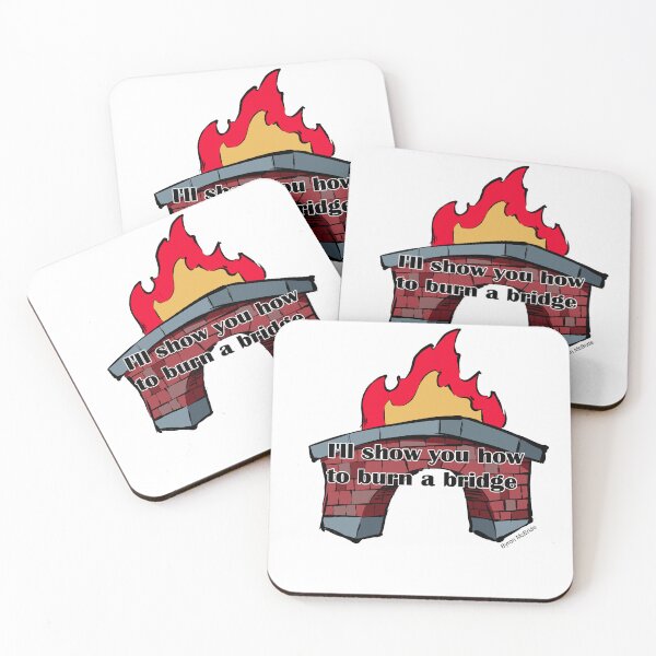 Item preview, I'll show you how to burn a bridge designed and sold by Byron McBride.