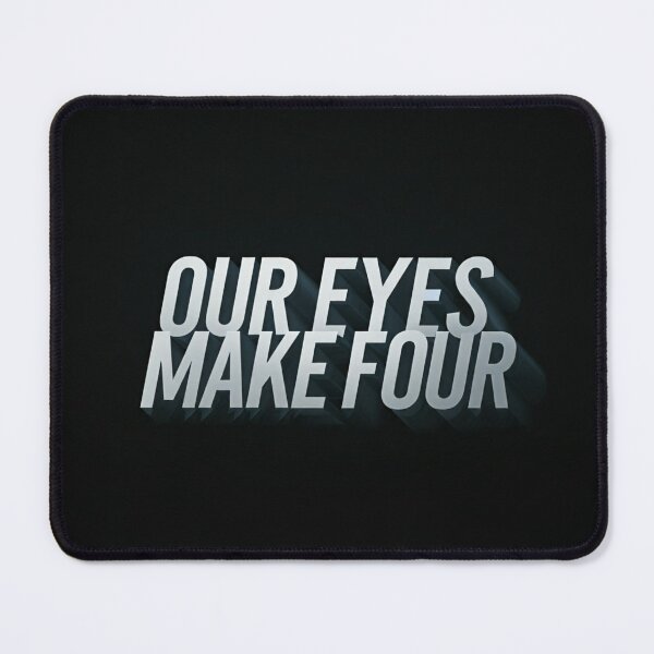Item preview, OUR EYES MAKE FOUR designed and sold by Rectoryprint.