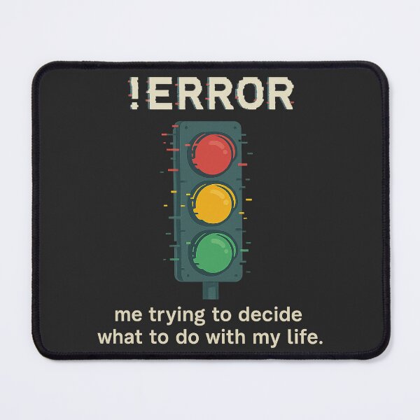 Item preview, ERROR Traffic Light – Glitched Life Decision Design designed and sold by Lyan ID.