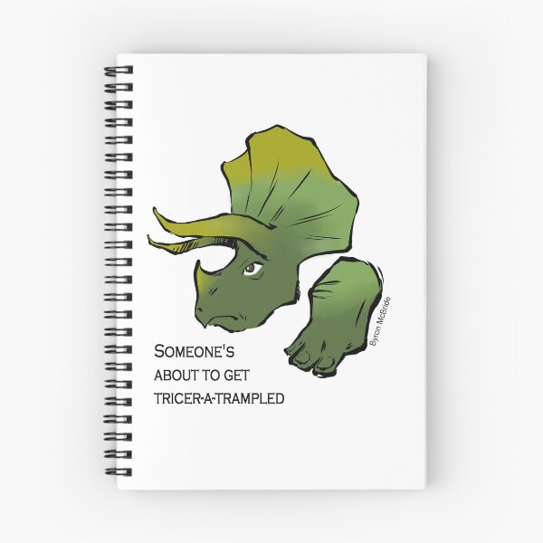 Item preview, Someone's about to get Tricer-a-trampled designed and sold by Byron McBride.