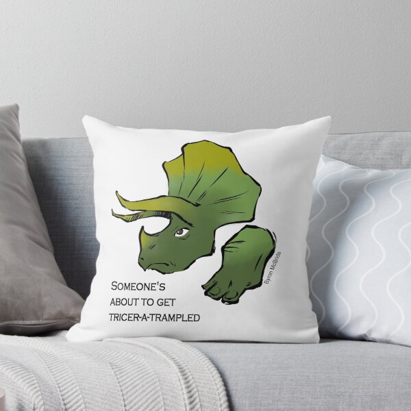 Item preview, Someone's about to get Tricer-a-trampled designed and sold by Byron McBride.
