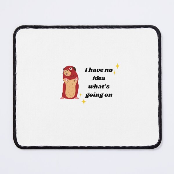 Item preview, I Don’t Know What’s Going On – Cute Anxious designed and sold by Kena_123.