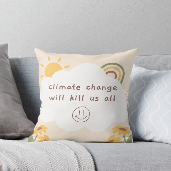 Item preview, climate change will kill us all designed and sold by hannahronana.