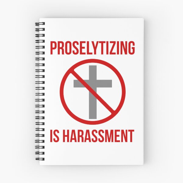 Item preview, Proselytizing is harassment  designed and sold by Rachel the Artist .