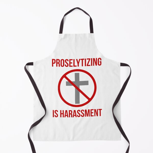 Item preview, Proselytizing is harassment  designed and sold by Rachel the Artist .