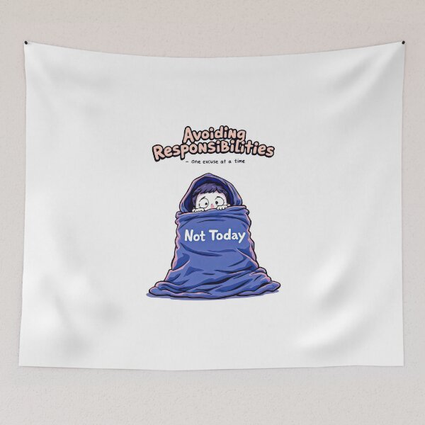 Item preview, A cartoon image of a person wrapped in a blanket with the words avoiding responsibilities designed and sold by cafegrafis.