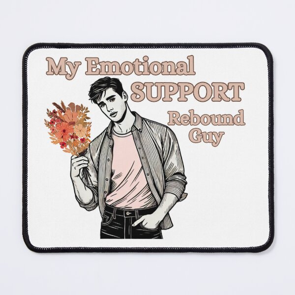 Item preview, My Emotional Support Rebound Guy designed and sold by BreakupCentral.
