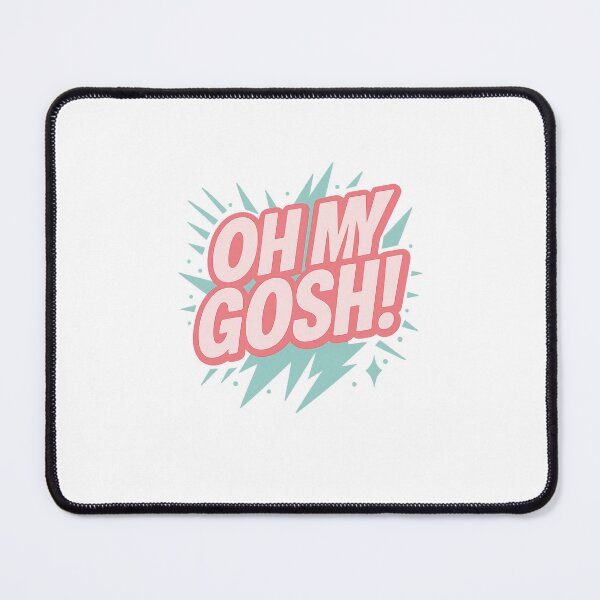 Item preview, Oh My Gosh! designed and sold by PLANTONE.