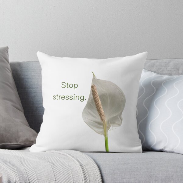 Item preview, Stop stressing, peace lily  designed and sold by Josephine Ethereal.