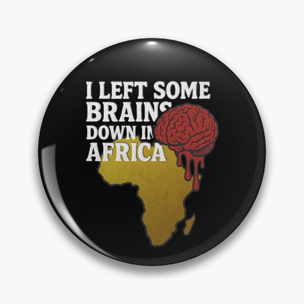 Item preview, I Left Some Brains Down in Africa Mangled Lyrics designed and sold by babbselasdesigns.