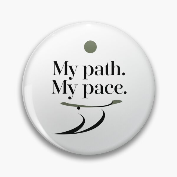 Item preview, My Path. My Pace. – Minimal Inspirational Quote Design designed and sold by Irene Catchmind.