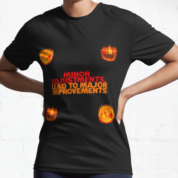 Item preview, vorticane fire "minor adjustments, lead to major improvements" quote merch designed and sold by vorticane.