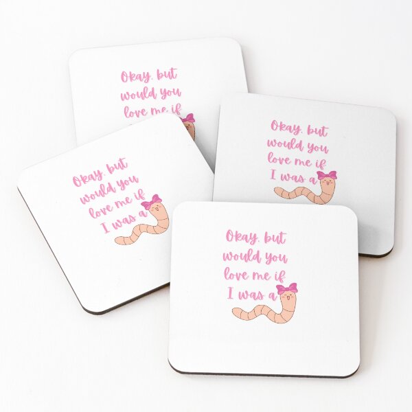 Item preview, "Okay But Would You Love Me If I Was a Worm?" - Cute Winking Worm Meme designed and sold by Kena_123.