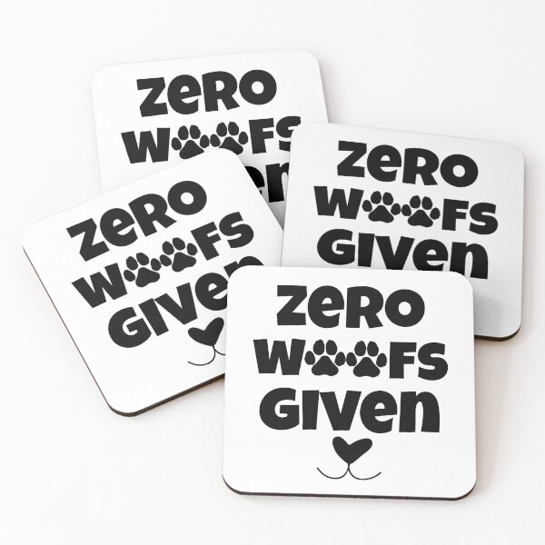Item preview, Zero Woofs Given Funny Dog Lover Shirt with Paw Print Design designed and sold by Fredster1966.