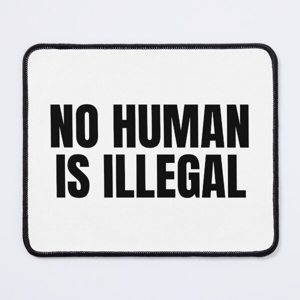 Item preview, No Human Is Illegal designed and sold by zkerzner.