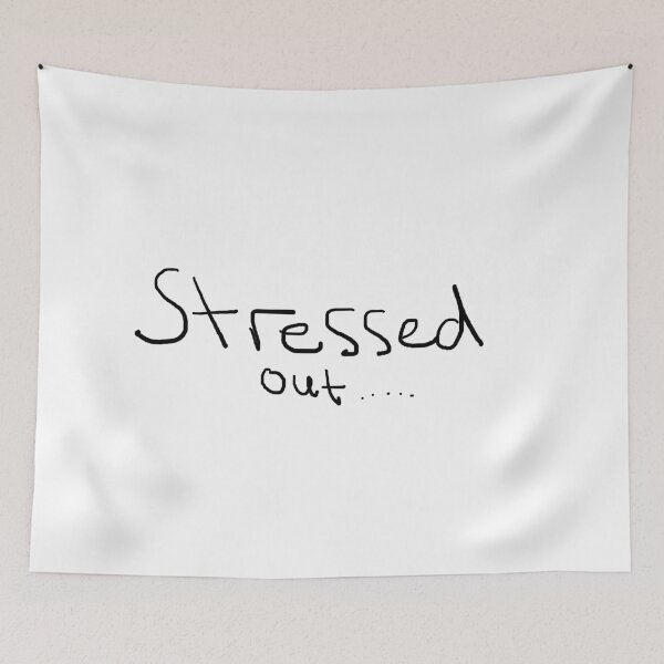 Item preview, Stressed out, stress, anxious designed and sold by BuckCrispy.